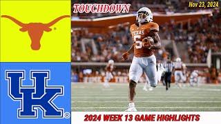 Kentucky Wildcats vs Texas Longhorns [WEEK 13] GAME HIGHLIGHTS  Nov 23,2024 Men's College Football