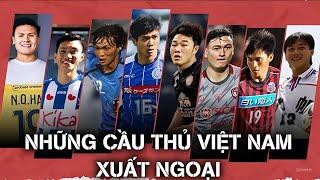 10 cầu thủ Việt xuất ngoại