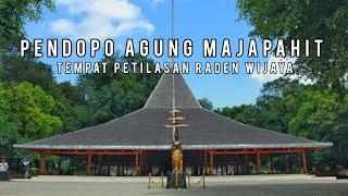 Napak Tilas di PENDOPO AGUNG MAJAPAHIT