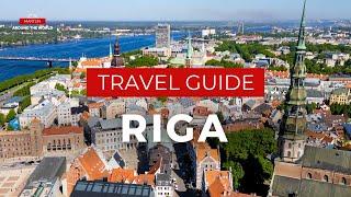 Riga Travel Guide - Latvia