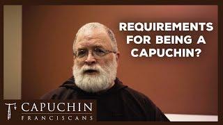 Requirements for Being a Capuchin? (Ask a Capuchin) | Capuchin Franciscans