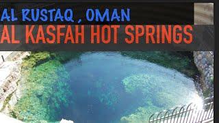 Oman Attractions | Al Rustaq Hot Springs | Al Kasfah Hot Springs, Rustaq, Oman |