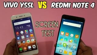 Xiaomi Redmi Note 4 vs Vivo Y55L Screen Test Comparison | Which Is Better