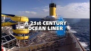 A 21st century ocean liner (Documentary, Discovery, History)