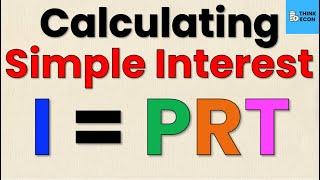 How to Calculate Simple Interest | WITH EXAMPLES | Think Econ