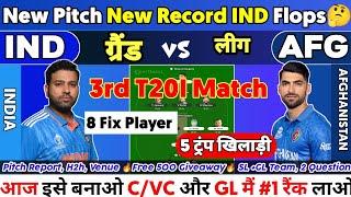 india vs afghanistan dream11 team | ind vs afg 3rd t20i 2024 dream11 | dream11 team of today match