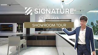 Signature Showroom Tour - Cyberjaya