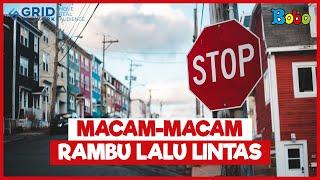 Fakta Menarik - Ini Dia Macam-Macam Rambu Lalu Lintas dan Artinya