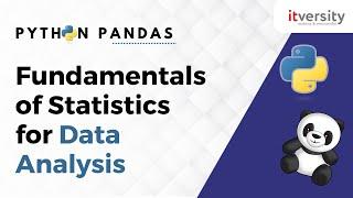 Fundamentals of Statistics for Data Analysis | Python Pandas Tutorial for Data Engineering