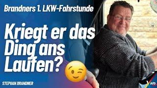 Brandners 1. LKW-Fahrstunde