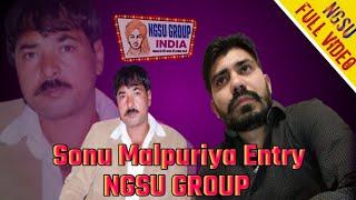 Sonu Malpuriya Entry NGSU GROUP