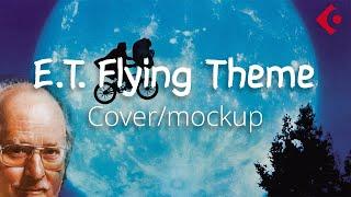 E.T. - Flying Theme - Cover/Mockup