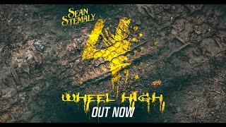 Sean Stemaly - 4 Wheel High (Official Lyric Video)