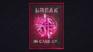 Area 11 - (Break) In Case Of... [Official Video]