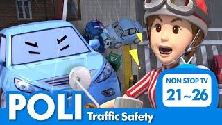 Traffic Safety Full Episodes│21~26 Episodes│POLI's Safety Series│Safety Episodes│Robocar POLI TV