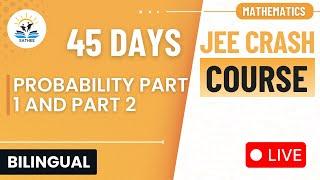 Mathematics For JEE-Main 2025 | Probability  Part 1 and Part 2 | Bilingual