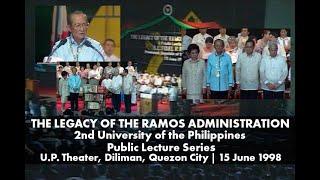 The Legacy of the Ramos Administration | 2nd University of the Philippines Public Lecture Series