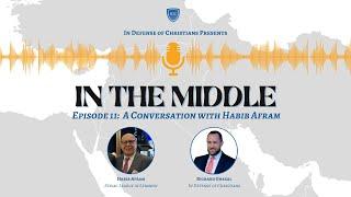 Episode #11 - A Conversation with Habib Afram