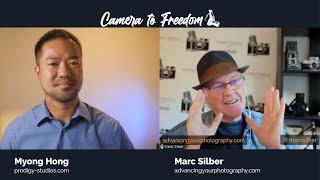 Camera to Freedom, EP 1: Marc Silber talks about following your passion in photography