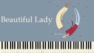  The Daydream: Beautiful Lady - Piano Tutorial