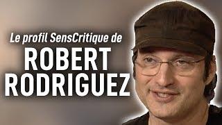 LE PROFIL SENSCRITIQUE DE... - Robert Rodriguez