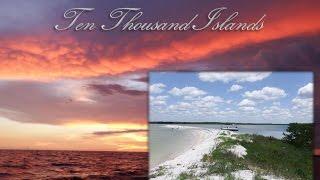 Ten Thousand Islands Beach Escape, South Florida: History & Natural Wonders