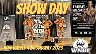 SHOW DAY... IT DIDN'T END WELL.. |INBF BATTLE 4 BROADWAY|