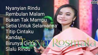 TASYA ROSMALA   Nyanyian Rindu full album ||Gerry Mahesa ||Bordin