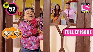 Pappu Is In Love | Gutur Gu | Full Episode | Episode 52 | 15 April 2022