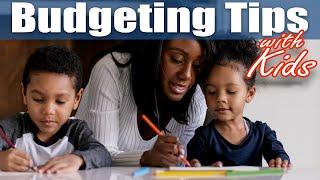 Financial Education| Budgeting Tips with Kids