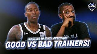 Jamal Crawford CALLS OUT Bad Basketball Trainers | The Basketball Society Podcast