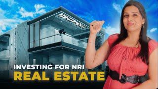 Real Estate Investing for NRIs in India