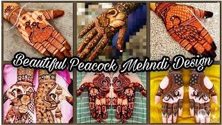 Trendy Design For wedding Season 2023|Royal Beautiful Peacock Mehndi design