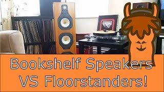 Floorstanders Vs Bookshelf Speakers