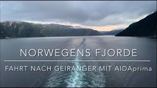 Die schönen Fjorde Norwegens - Fahrt mit AIDAprima