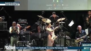 Palermo - Ieri sera per il Sicilia Jazz Festival, in scena Veronica Swift