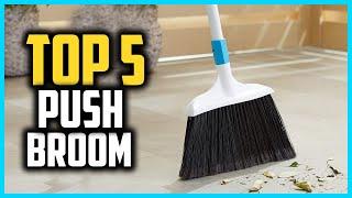 Top 5 Best Push Broom in 2024