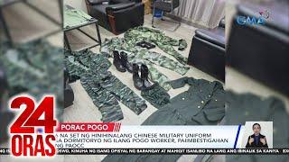 6 na set ng hinihinalang Chinese military uniform sa dormitoryo ng ilang POGO worker,... | 24 Oras