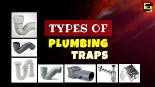 Plumbing Trap Types | Different Types of Plumbing Traps | ITI Biswanath