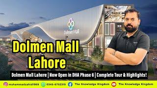 Dolmen Mall Lahore | Now Open in DHA Phase 6 | Complete Tour & Highlights!