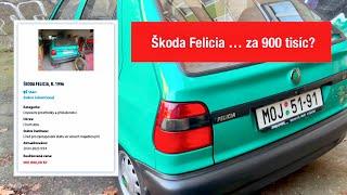 Škoda Felicia … za 900 tisíc?