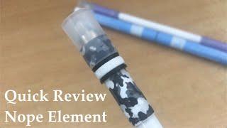 Quick Review - Nope Element By GunturKH