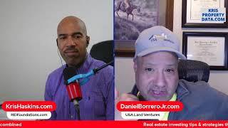 Real estate investing tips & Strategies with Dan Borrero