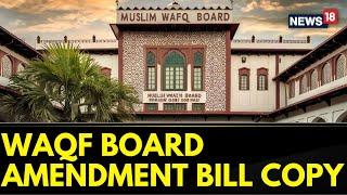 Waqf Board Amendment Bill | CNN News18 Accessed Copy Of The Waqf Board Amendment Bill | News18