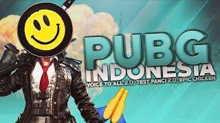 PUBG Indonesia - Voice to All 2.0, Test Panci 2.0, Epic Chicken Dinner