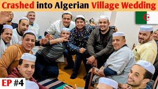 Crashed into Arab & Mozabite Wedding in Remote Algerian Village 