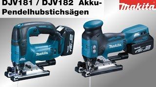 Makita Akku-Stichsägen DJV181 und DJV182