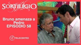 Bruno amenaza a Pedro | Sortilegio TELECENTRO