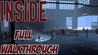 INSIDE - Full Gameplay Walkthrough - Full Game [ HD ]