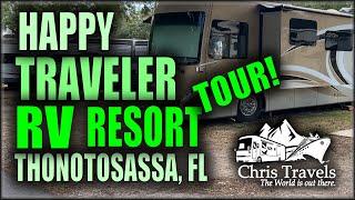 Happy Traveler RV Resort Thonotosassa, Florida TOUR